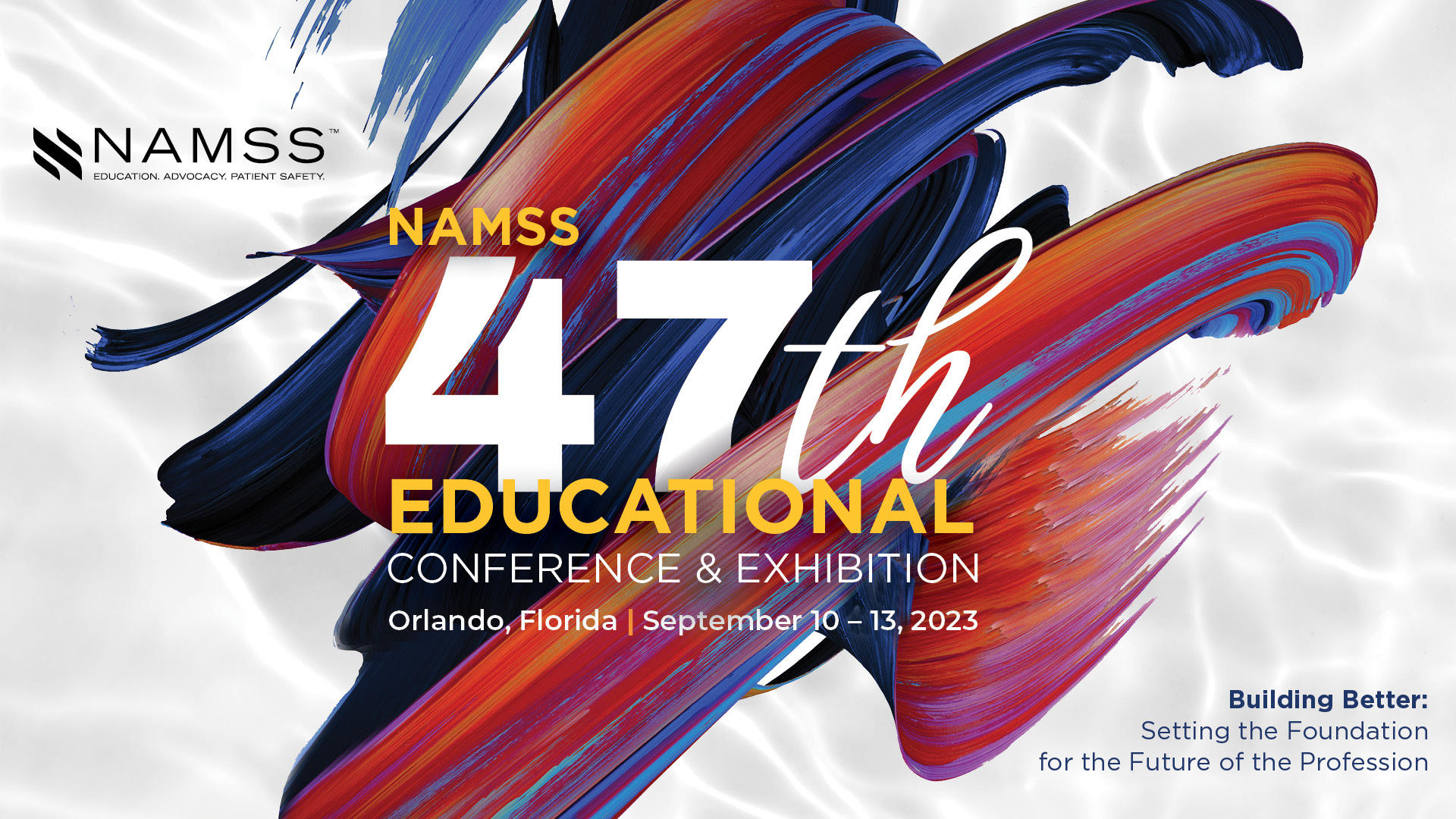 NAMSS 47th Educational Conference & Exhibition